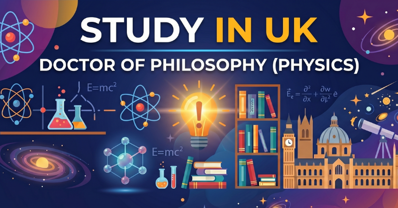 Study in UK  Doctor of Philosophy (Physics)