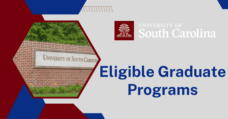 Study in Columbia | University of South Carolina Graduate Fellowship & Programs USA