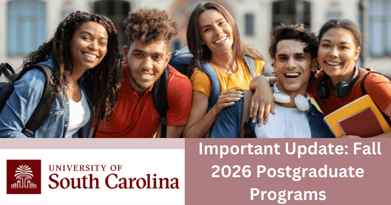 Study in USA – University of South Carolina Postgraduate Scholarship Programs Update 2026