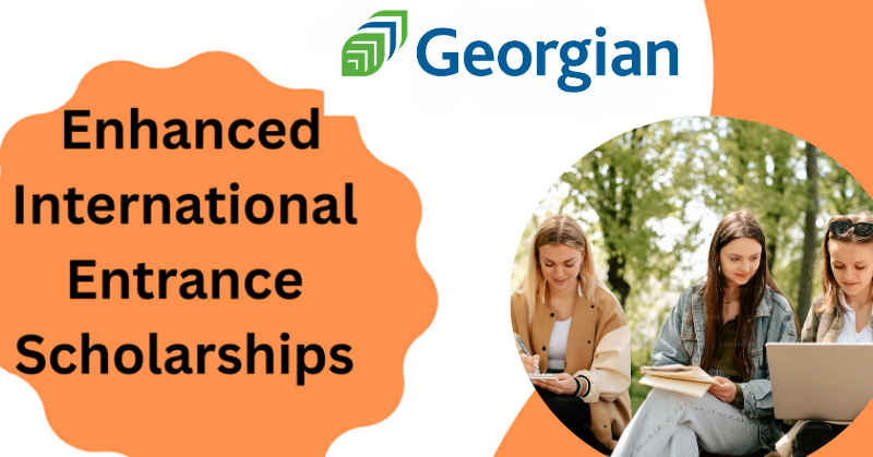 Study in Canada: Georgian College Entrance Scholarships 2026–2027 for International Students