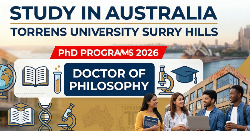 Study in Australia | Torrens University Surry Hills PhD Programs 2026 | Doctor of Philosophy