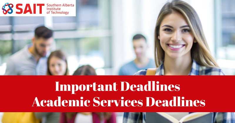 SAIT Canada 2026 Academic Dates & Application Deadlines for International Students