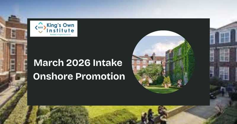 Kings Own Institute March 2026 Intake - Onshore
