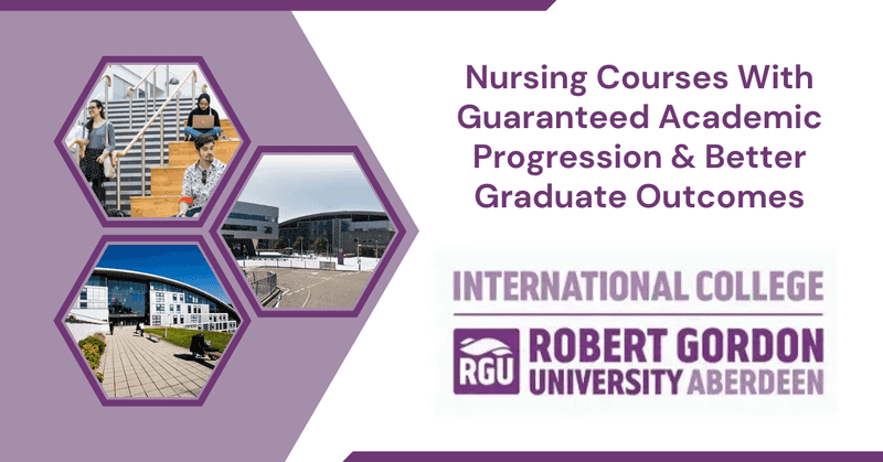 Study in UK | Robert Gordon University Nursing Pathway & Foundation