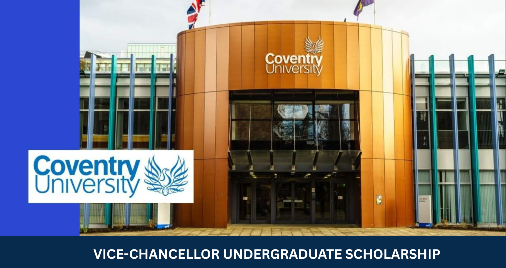Coventry University Vice-Chancellor Undergraduate Scholarship