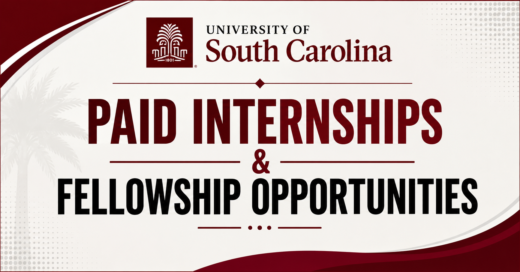 Study Abroad USA | University of South Carolina Paid Internships & Fellowship Opportunities