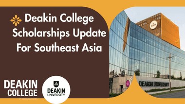 Deakin College Southeast Asia Scholarship