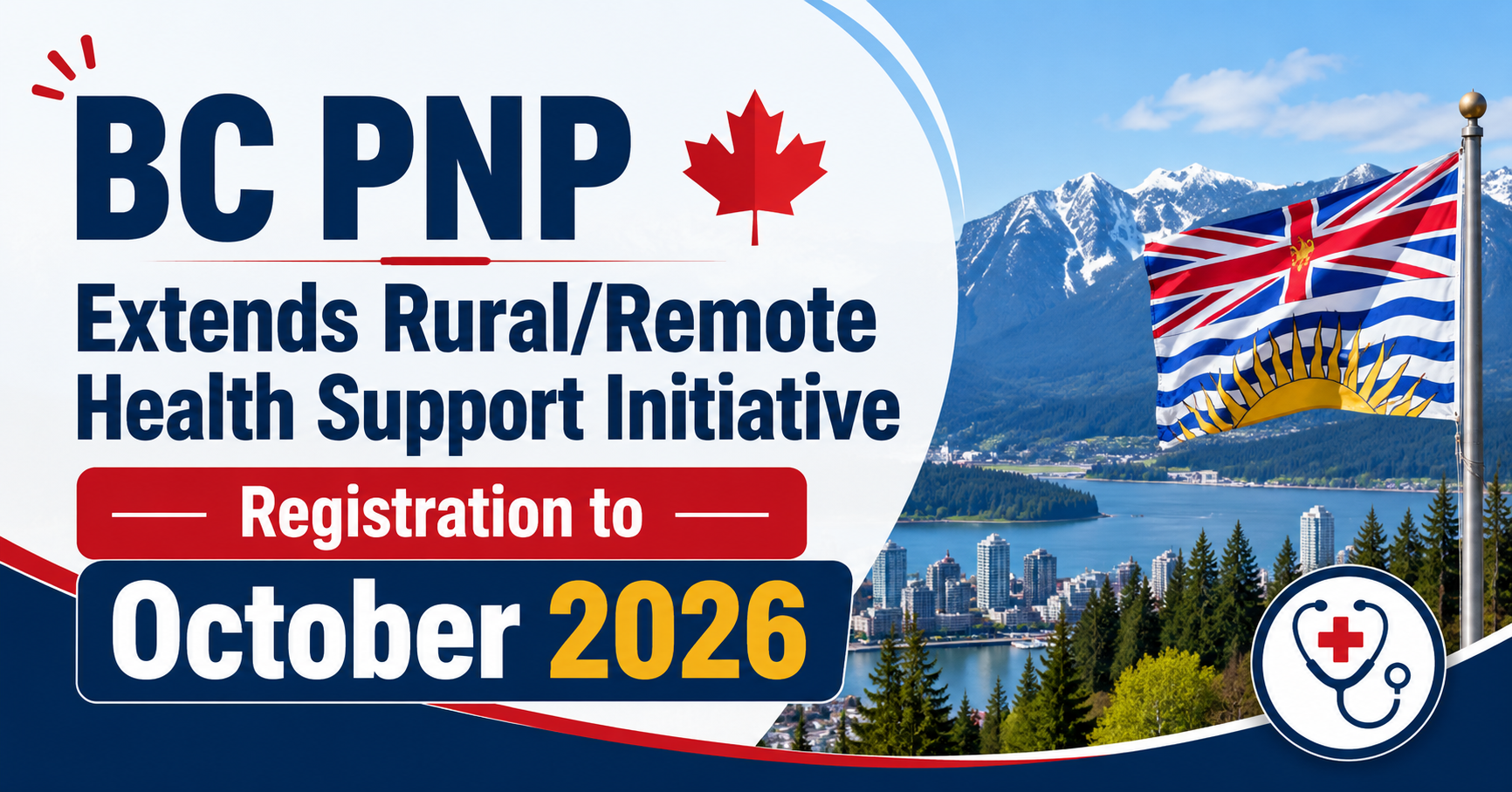 BC PNP Extends Rural/Remote Health Support Initiative Registration to October 2026